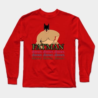 Fatman Long Sleeve T-Shirt